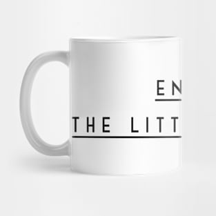 enjoy the little things Mug